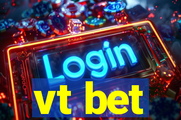 vt bet